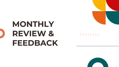 Monthly Review and Feedback