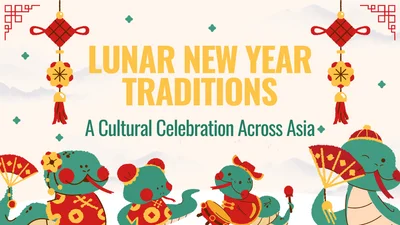 Lunar New Year Traditions: A Cultural Celebration Across Asia