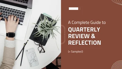Quarterly Review & Reflection