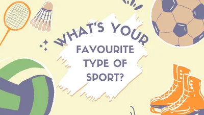 What’s your favourite type of sport?