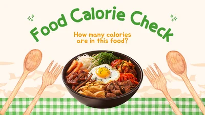 Food Calorie Check - How Many Calories Are in This Food?