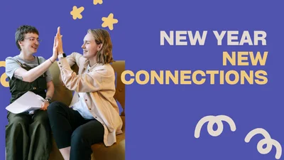 New Year, New Connections