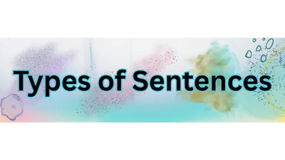 Types of Sentences According to Purpose