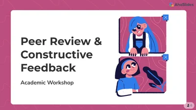 Peer Review & Constructive Feedback