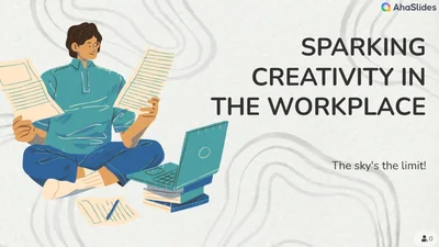 Sparking Creativity in the Workplace