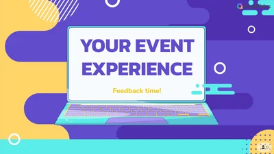 Your Event Experience: Feedback time