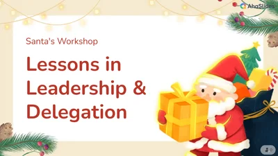 Santa's Workshop: Lessons in Leadership and Delegation