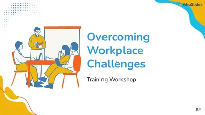 Overcoming Everyday Workplace Challenges