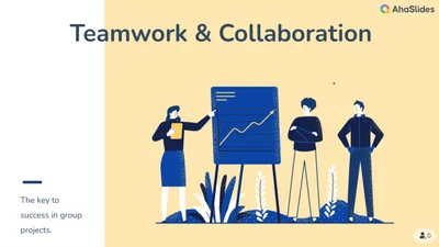 Teamwork & Collaboration in group projects