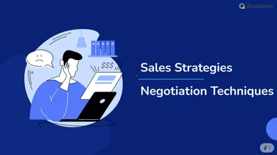 Sales Strategy and Negotiation Techniques
