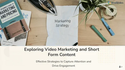 Exploring Video Marketing and Short Form Content