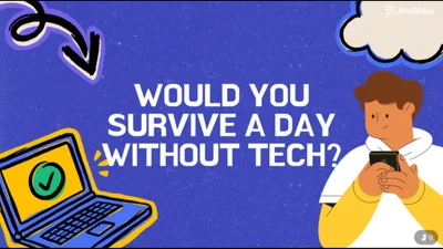 Would you survive a day without tech?