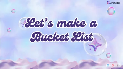 Let's make a Bucket List