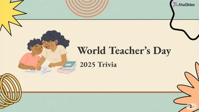 World Teachers’ Day Trivia 2025