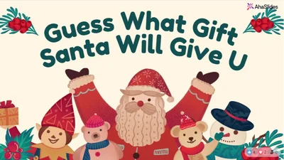Guess What Gift Santa Will Give You