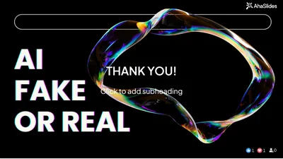 Welcome to AI: Fake or Real?