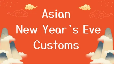 Asian New Year’s Eve Customs Quiz