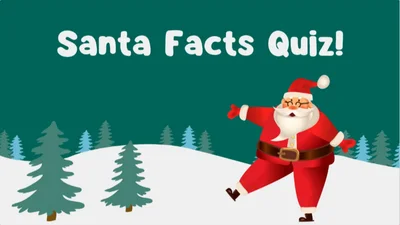 Santa Facts Quiz!