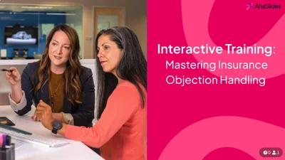 Insurance Objection Handling Interactive Training