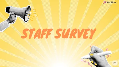 Staff Survey